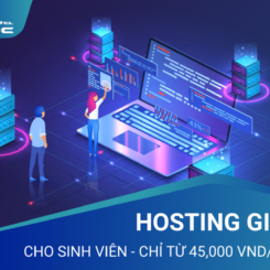 Dịch vụ Hosting giá rẻ cho sinh viên tại Viettel IDC với chỉ từ 45,000 VND/tháng